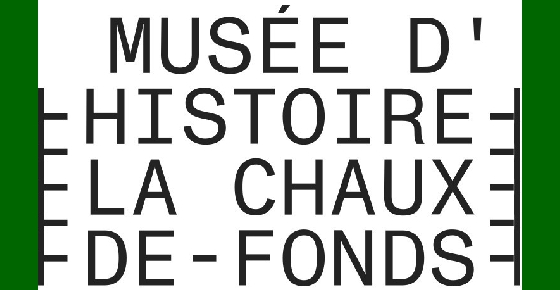 Visite guidée adultes / enfants au musée d'histoire La Chaux-de-fonds